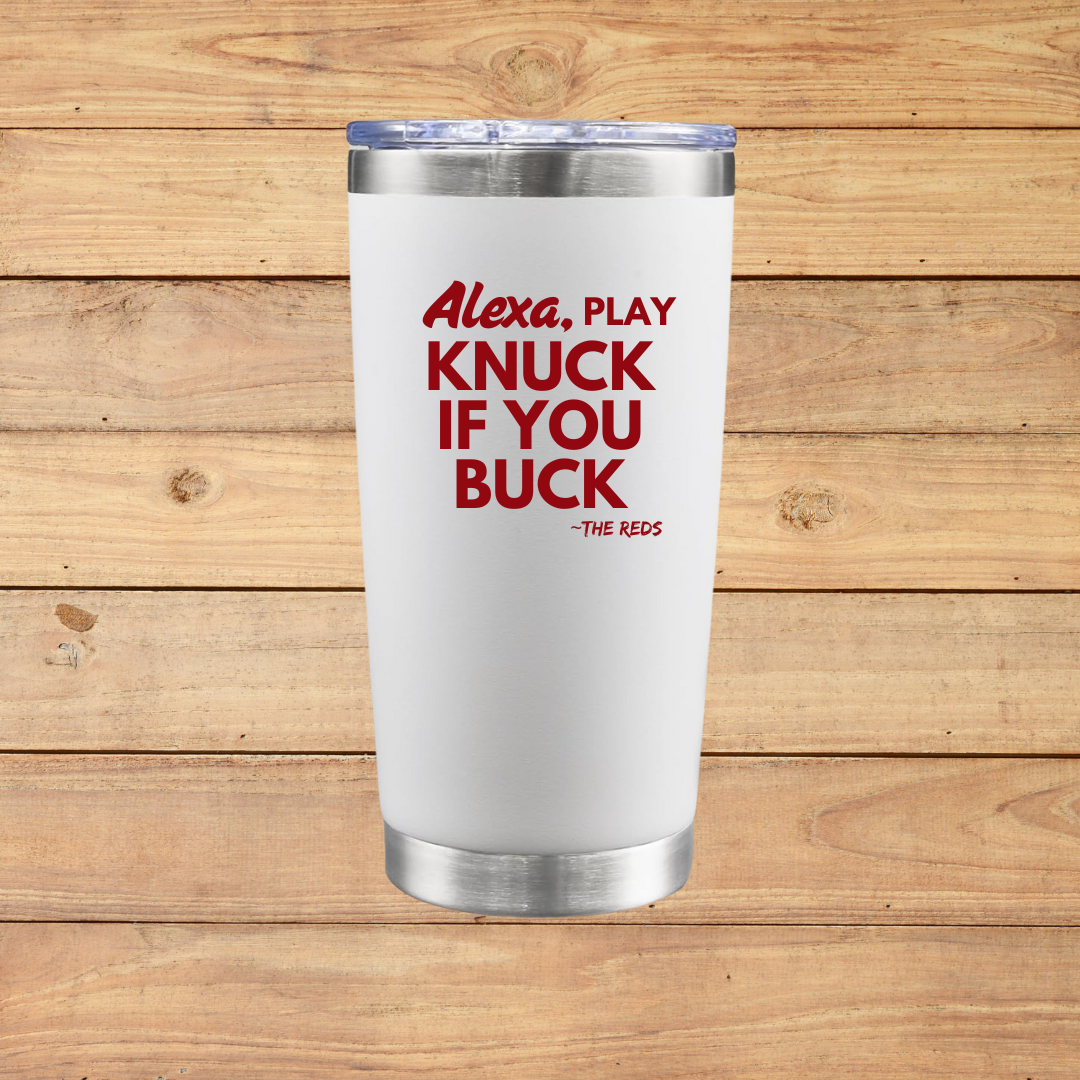 Alexa, play Knuck if You Buck