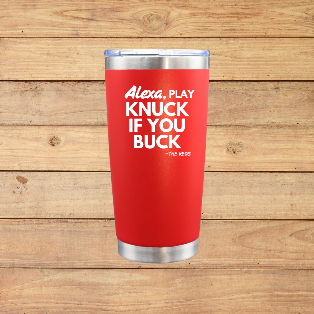 Alexa, play Knuck if You Buck